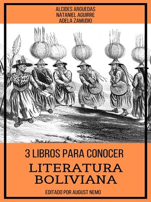 cover image of 3 Libros para Conocer Literatura Boliviana